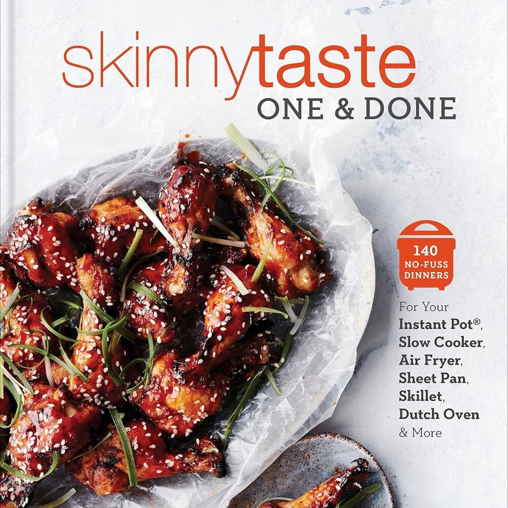 Skinnytaste One and Done: 140 No-Fuss Dinners for Your Instant Pot(r), Slow Cook